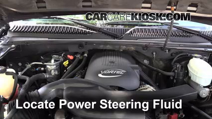 2003 Chevrolet Tahoe LS 5.3L V8 Power Steering Fluid Add Fluid